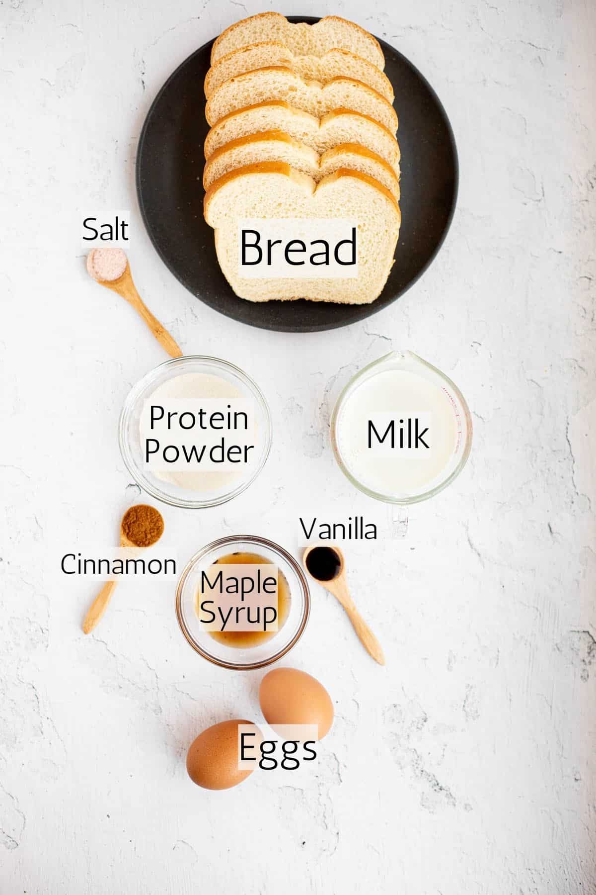 ingredients for Protein French Toast labeled with black text.